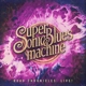 SUPERSONIC BLUES MACHINE-ROAD CHRONICLES:LIVE!