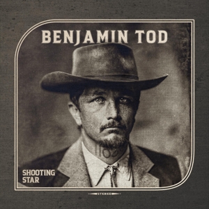 TOD, BENJAMIN-SHOOTING STAR