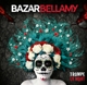 BAZAR BELLAMY-TROMPE LA MORT