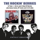 ROCKIN' BERRIES-IN TOWN/LIFE IS JUST A BOWL O...
