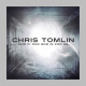 TOMLIN, CHRIS-AND IF OUR GOD IS FOR US
