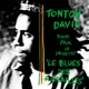 DAVID, TONTON-LE BLUES DES RACAILLES -LP+CD-