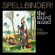 THIRD MIND-SPELLBINDER!