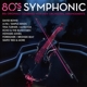 VARIOUS-80S SYMPHONIC