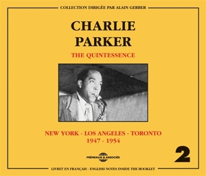 PARKER, CHARLIE-QUINTESSENCE VOL.2: NEW YORK - LOS ANGELES