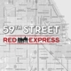 RED EXPRESS-59TH STREET
