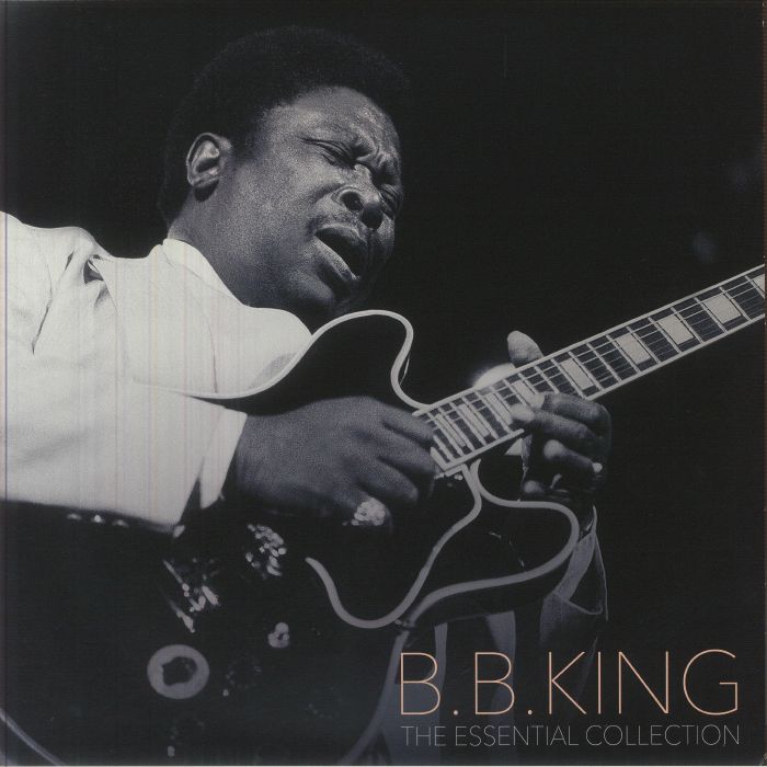 KING, B.B.-THE ESSENTIAL COLLECTION