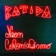 BATIDA-NEON COLONIALISMO