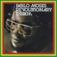 MOSES, PABLO-REVOLUTIONARY DREAM