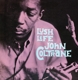 COLTRANE, JOHN-LUSH LIFE