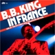 KING, B.B.-IN FRANCE: LIVE AT THE 1977 NANCY JAZZ PULSATIONS FE