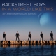 BACKSTREET BOYS-IN A WORLD LIKE THIS -COLOURE...