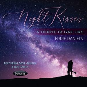 EDDIE DANIELS-NIGHT KISSES