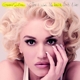 STEFANI, GWEN-THIS IS WHAT THE TRUTH FEELS LI...