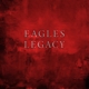 EAGLES-LEGACY CD BOX SET