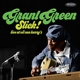 GREEN, GRANT-SLICK! LIVE AT OIL  CAN HARRYS