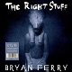 FERRY, BRYAN-THE RIGHT STUFF