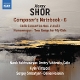 HAKHNAZARYAN, NAREK-SHOR: COMPOSER'S NOTEBOOK...