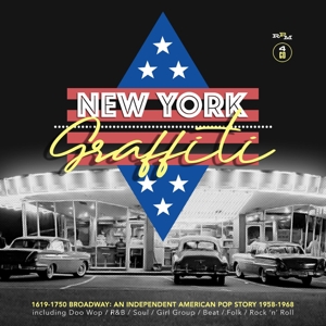 VARIOUS-NEW YORK GRAFFITI - 1619-1750 BROADWAY: AN INDEPENDENT