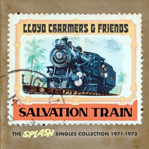 LLOYD CHARMERS & FRIENDS-SALVATION TRAIN - THE SPLASH SINGLES C