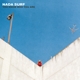 NADA SURF-YOU KNOW WHO YOU ARE