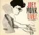 ALEXANDER, JOEY-JOEY.MONK.LIVE!