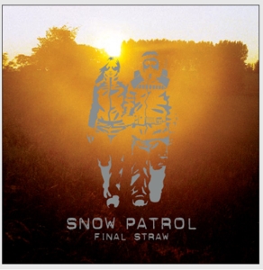 SNOW PATROL-FINAL STRAW