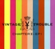 VINTAGE TROUBLE-CHAPTER II