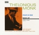 MONK, THELONIOUS-FOUR IN ONE