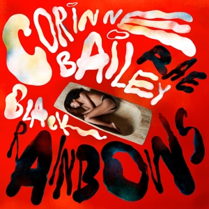 RAE, CORINNE BAILEY-BLACK RAINBOWS