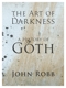 ROBB, JOHN-ART OF DARKNESS A HISTORY