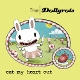 DOLLYROTS-EAT MY HEART OUT