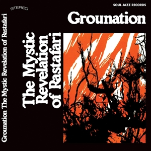 MYSTIC REVELATION OF RASTAFARI-GROUNATION