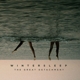 WINTERSLEEP-GREAT DETACHMENT