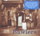 TOM WAITS-BAWLERS