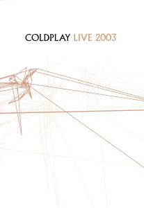 COLDPLAY-LIVE 2003