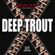 TROUT, WALTER-DEEP TROUT