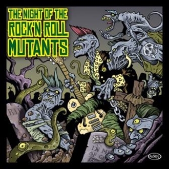 VARIOUS-NIGHT OF THE ROCK'N'ROLL MUTANTS