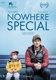 MOVIE-NOWHERE SPECIAL