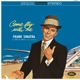 SINATRA, FRANK-COME FLY WITH ME