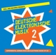 VARIOUS-DEUTSCHE ELEKTRONISCHE MUSIK 2