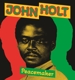HOLT, JOHN-PEACEMAKER