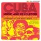 VARIOUS-CUBA: MUSIC AND REVOLUTION