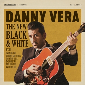 VERA, DANNY-NEW BLACK & WHITE PT.III