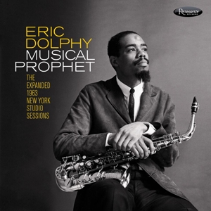 DOLPHY, ERIC-MUSICAL PROPHET