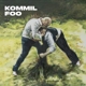 KOMMIL FOO-KOMMIL FOO