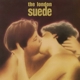 SUEDE-LONDON SUEDE