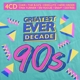VARIOUS-GREATEST EVER DECADE: THE NINETIES