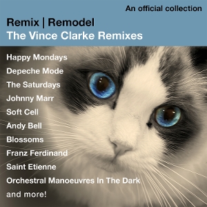 VARIOUS-REMIX/REMODEL - THE VINCE CLARKE REMIXES