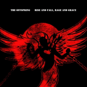 OFFSPRING-RISE AND FALL, RAGE AND GRACE -LTD-